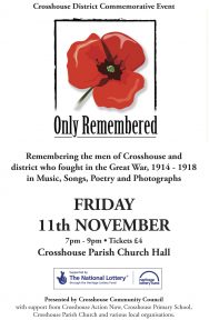 Only Remembered - Village Concert, Friday 11th November 2016. Crosshouse Parish Church Hall